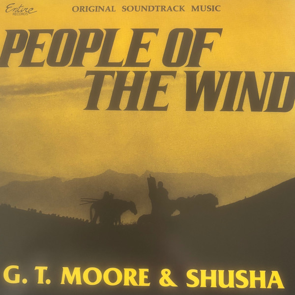 G.T. Moore & Shusha - People Of The Wind | Entire Records (ENTRLP001) - main G.T. Moore & Shusha - People Of The Wind | Entire Records (ENTRLP001) - main