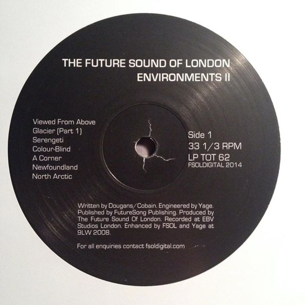 The Future Sound Of London - Environments II | fsoldigital.com (LP TOT 62) - 3