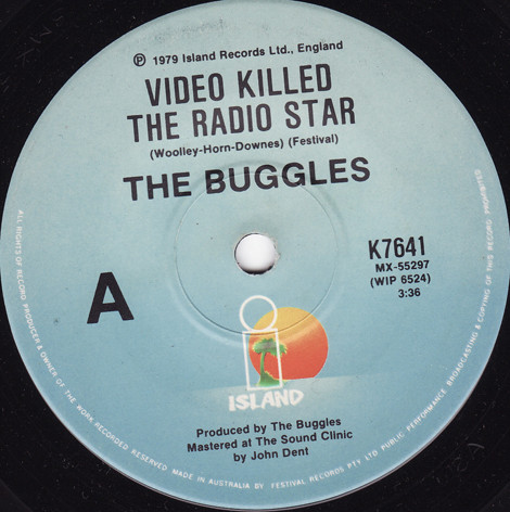 The Buggles - Video Killed The Radio Star | Island Records (K7641)