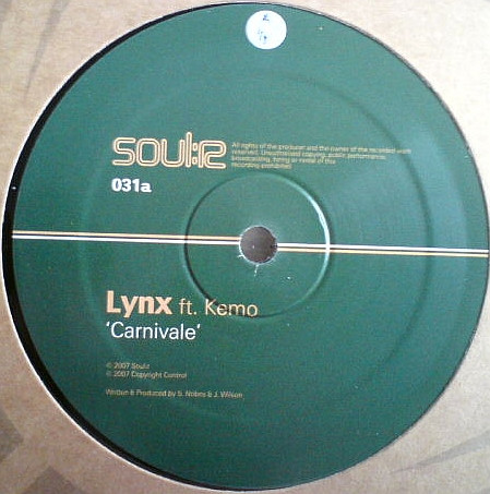 Lynx Ft. Kemo - Carnivale | Soul:R (SOULR031)