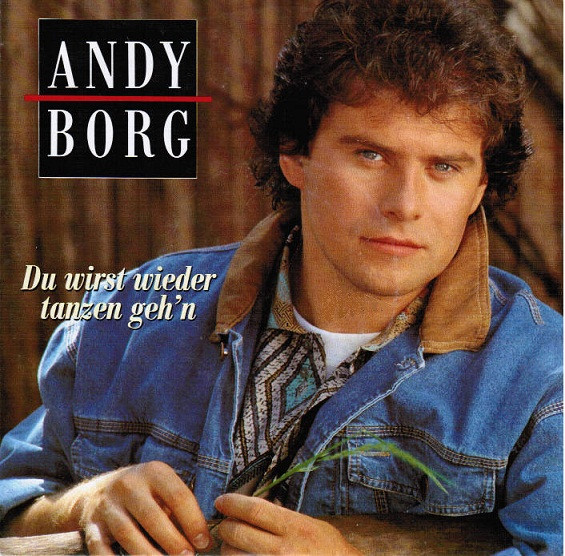 Andy Borg - Du Wirst Wieder Tanzen Geh'n | EMI Electrola (1C-006 1 47446 7)