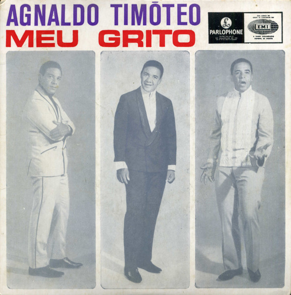 Agnaldo Timóteo - Meu Grito | Parlophone (LMEP 1284)