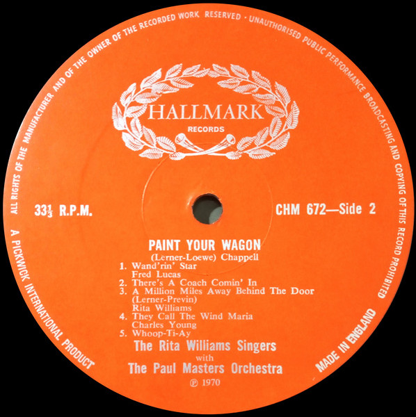 The Rita Williams Singers with The Paul Masters Orchestra - Music From The Paramount Motion Picture Paint Your Wagon | Hallmark Records (CHM 672) - 4