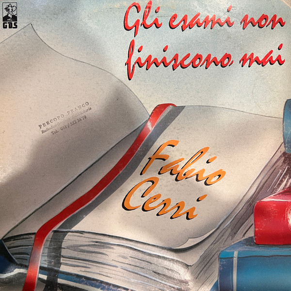 Fabio Cerri - Gli Esami Non Finiscono Mai | GDS (LDL 9068)
