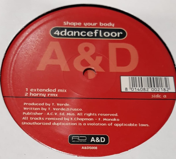 4dancefloor - Shape Your Body | A & D (A&DS008) - 2
