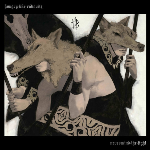 Hungry Like Rakovitz - Nevermind The Light | Blasphemy World Wide Records (BWR0003)