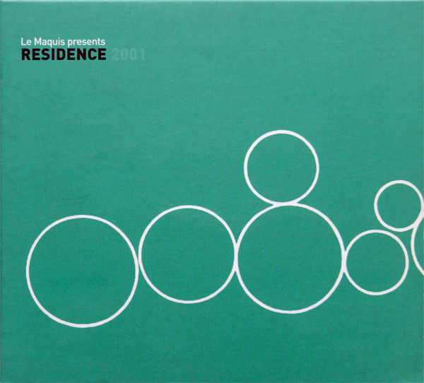 Various - Le Maquis Presents Residence 2001 | Le Maquis (LMQCD023)