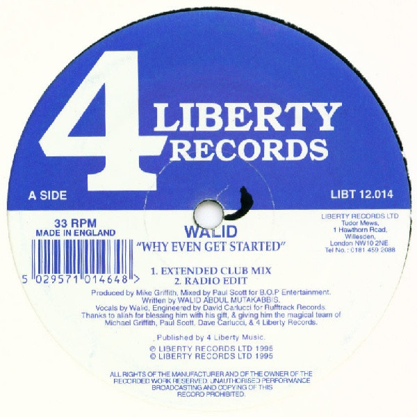 Walid - Why Even Get Started | 4 Liberty Records (LIBT 12.014)