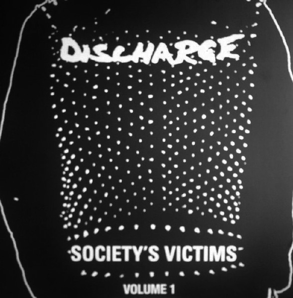 Discharge - Society's Victims, Volume 1 | Let Them Eat Vinyl (LETV520LP) - main Discharge - Society's Victims, Volume 1 | Let Them Eat Vinyl (LETV520LP) - main
