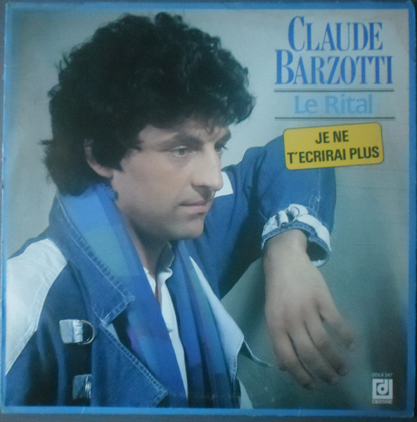 Claude Barzotti - Le Rital | Disques Déesse (DDLX 247) - main