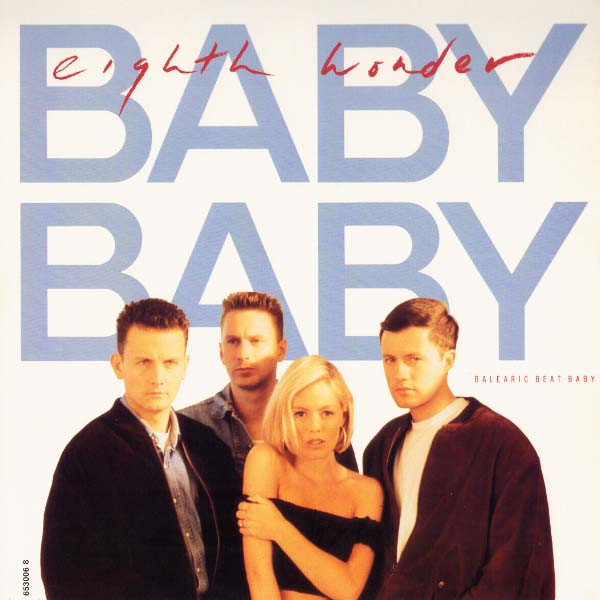 Eighth Wonder - Baby Baby (Balearic Beat Baby) | CBS (653006 8) - main