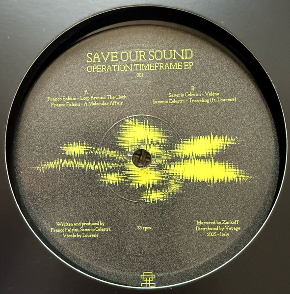 Franco Falsini / Saverio Celestri - Operation Timeframe E.P. | Save Our Sound (001) - main Franco Falsini / Saverio Celestri - Operation Timeframe E.P. | Save Our Sound (001) - main