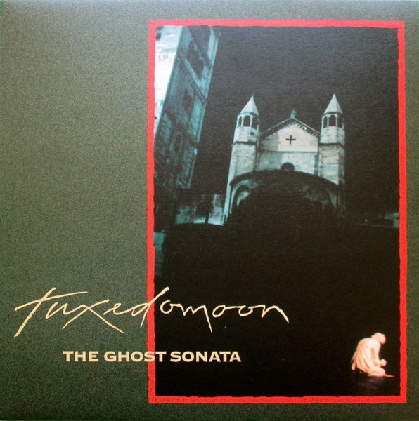Tuxedomoon - The Ghost Sonata | LTM (LTM 2303)