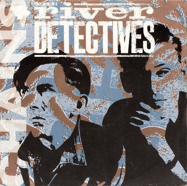 The River Detectives - Chains | WEA (YZ 383) - main