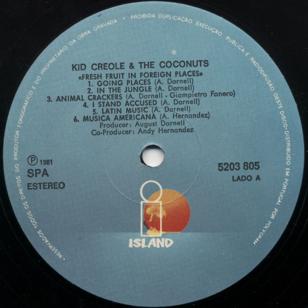 Kid Creole And The Coconuts - Fresh Fruit In Foreign Places | Island Records (5203 805) - 3 Kid Creole And The Coconuts - Fresh Fruit In Foreign Places | Island Records (5203 805) - 3