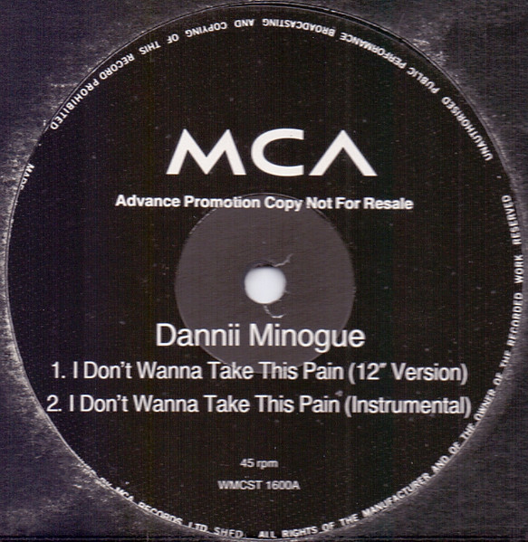 Dannii Minogue - I Don't Wanna Take This Pain | MCA Records (WMCST 1600) - main