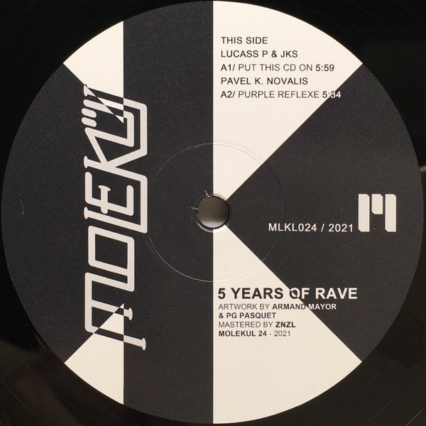 5 Years Of Rave