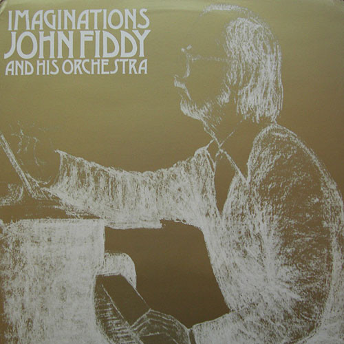 John Fiddy And His Orchestra - Imaginations | Intersound (ISST 137) - main John Fiddy And His Orchestra - Imaginations | Intersound (ISST 137) - main