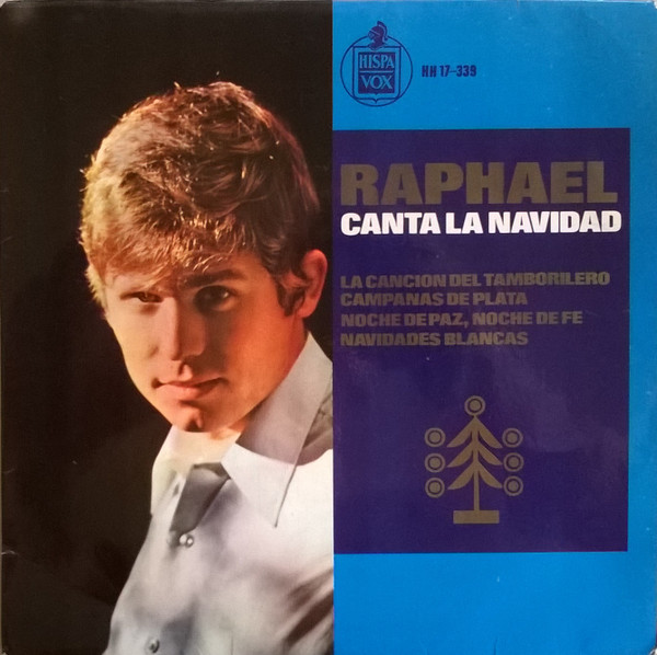 Raphael - Raphael Canta La Navidad | Hispavox (HH 17-339)