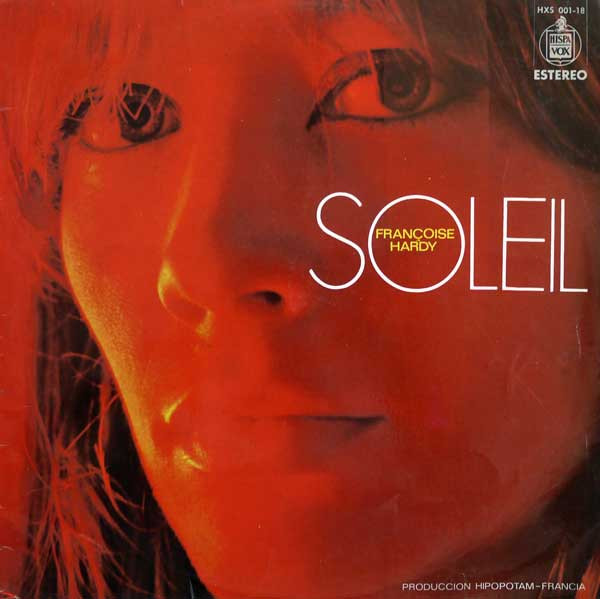 Françoise Hardy - Soleil | Hispavox (HXS 001-18) - main