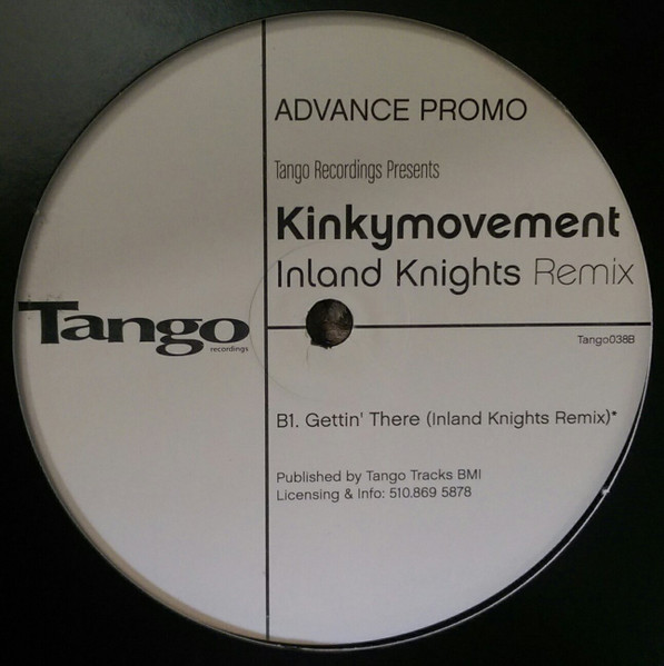 Kinky Movement - Gettin' There | Tango Recordings (Tango038) - 2 Kinky Movement - Gettin' There | Tango Recordings (Tango038) - 2