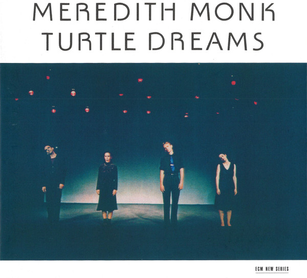 Meredith Monk - The Recordings | ECM New Series (ECM 2750) - 3