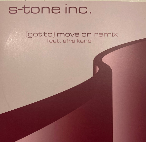 S-Tone Inc. Feat. Afra Kane & Feat. Toco - (Got To) Move On (Remix) / Rosa Da Ribeira (Remix) | Schema (SC726)