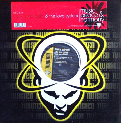 Frank 'O Moiraghi & The Love System - Music, Peace & Harmony | Twisted United Kingdom (TW12-10017) - main