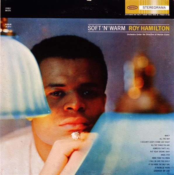 Roy Hamilton - Soft N' Warm | Epic (BN 578) - main Roy Hamilton - Soft N' Warm | Epic (BN 578) - main