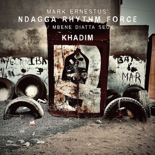 Mark Ernestus' Ndagga Rhythm Force w/ Mbene Diatta Seck - Khadim | Ndagga (ND-30)