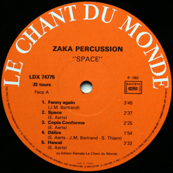 Zaka Percussion - Space | Le Chant Du Monde (LDX 74775) - 3 Zaka Percussion - Space | Le Chant Du Monde (LDX 74775) - 3