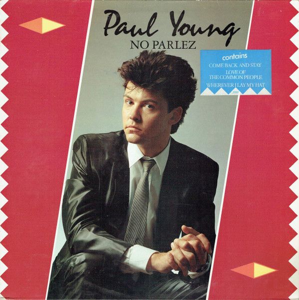 Paul Young - No Parlez | CBS (CBS 25521) - main Paul Young - No Parlez | CBS (CBS 25521) - main