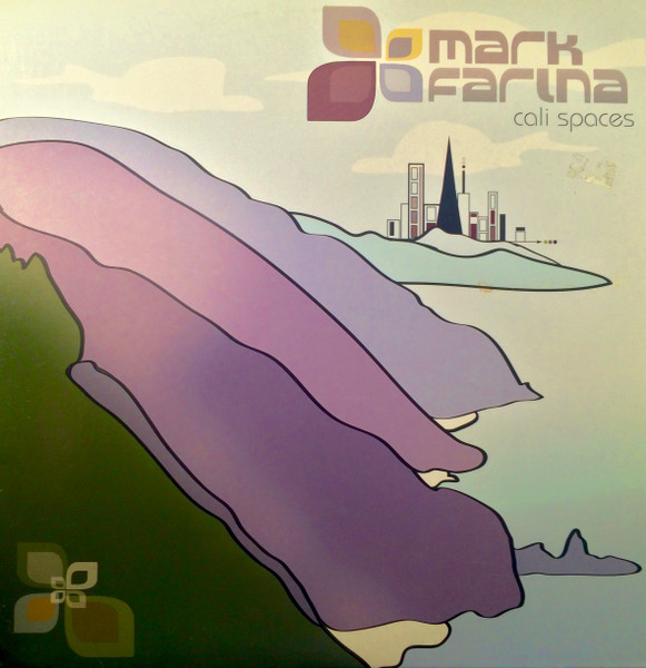 Mark Farina - Cali Spaces | OM Records (OM 182SV)