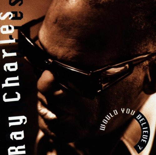 Ray Charles - Would You Believe ? | Warner Bros. Records (7599-26343-1)
