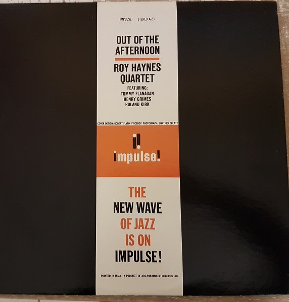 Roy Haynes Quartet - Out Of The Afternoon | Impulse! (AS-23) - 3 Roy Haynes Quartet - Out Of The Afternoon | Impulse! (AS-23) - 3