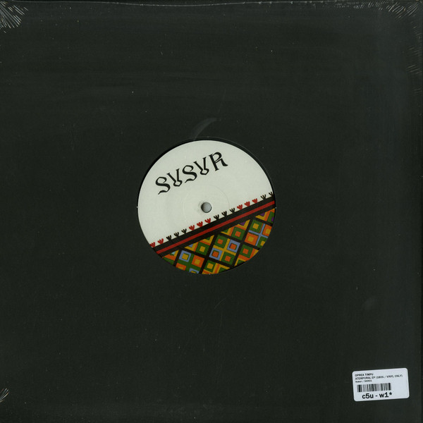 Oprea Timpu - Atemporal EP | Susur Records (SSR001)