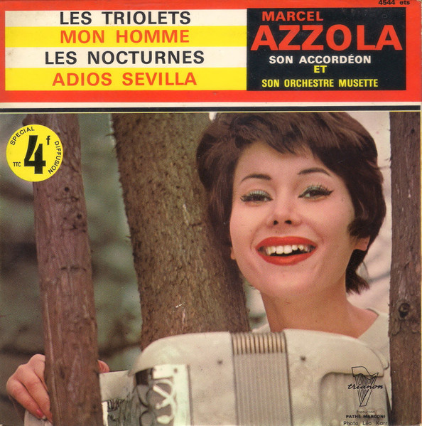 Marcel Azzola Et Son Ensemble - Les Triolets | Trianon (4544 ets)