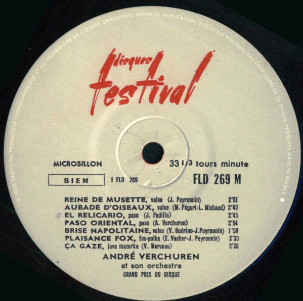 André Verchuren & Son Orchestre - Reine De Musette | Disques Festival (FLD 269) - 3 André Verchuren & Son Orchestre - Reine De Musette | Disques Festival (FLD 269) - 3