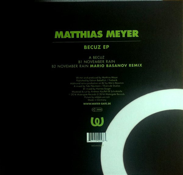 Matthias Meyer - Becuz EP | Watergate Records (WGVINYL017) - 2 Matthias Meyer - Becuz EP | Watergate Records (WGVINYL017) - 2