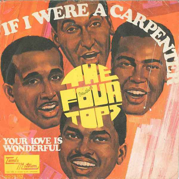 Four Tops - If I Were A Carpenter | Tamla Motown (GO 25.752) - main