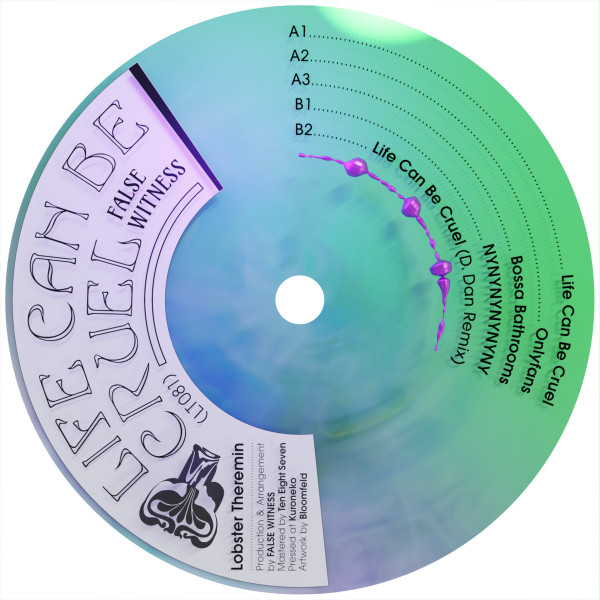 FALSE WITNESS - Life Can Be Cruel | Lobster Theremin (LT081) - main