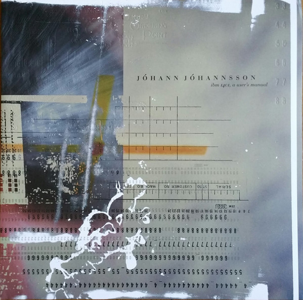 Jóhann Jóhannsson - IBM 1401, A User's Manual | 4AD (DAD 2609) - main