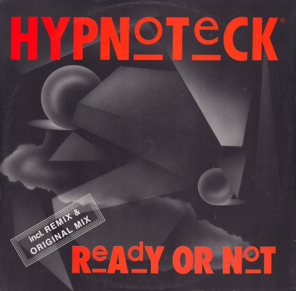 Hypnoteck - Ready Or Not | ZYX Records (ZYX 6440-12) - main Hypnoteck - Ready Or Not | ZYX Records (ZYX 6440-12) - main