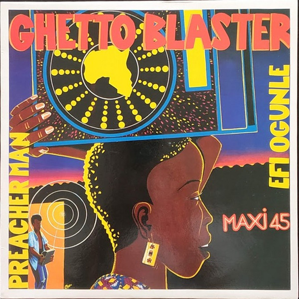 Ghetto Blaster - Efi Ogunlé / Preacher Man | Island Records (880344-1) - 2