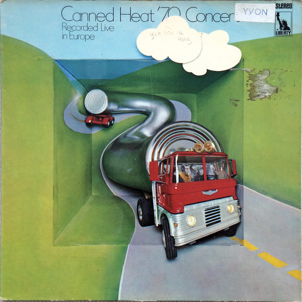 Canned Heat - '70 Concert: Recorded Live In Europe | Liberty (LBS 83 333 I) - main