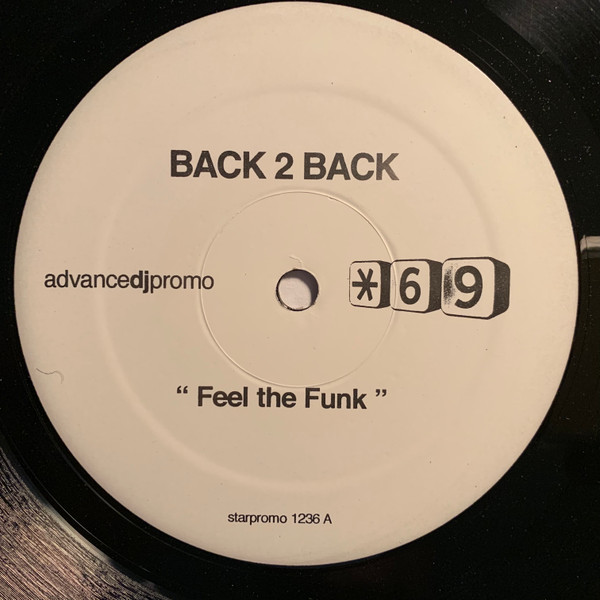 Back 2 Back - Feel The Funk | Star 69 Records (starpromo 1236)