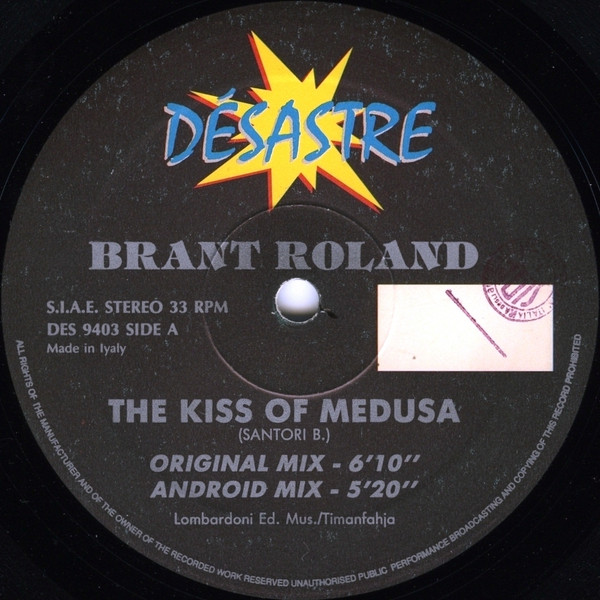 Luca Antolini DJ Presents Roland Brant - The Kiss Of Medusa | Désastre Records (DES 9403) - 3 Luca Antolini DJ Presents Roland Brant - The Kiss Of Medusa | Désastre Records (DES 9403) - 3