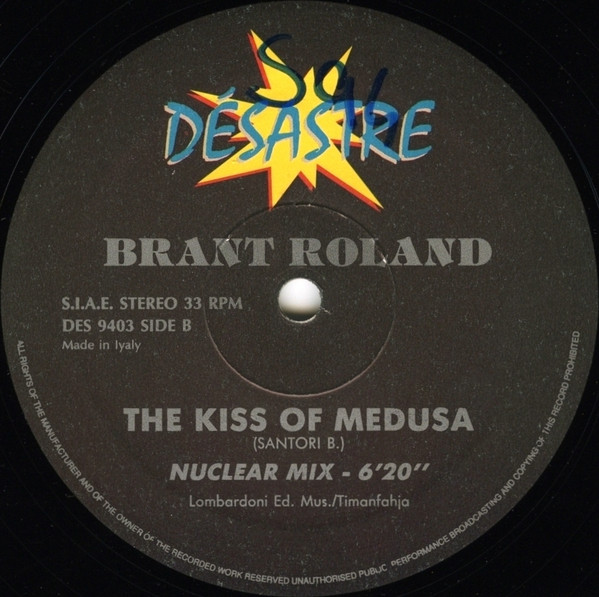 Luca Antolini DJ Presents Roland Brant - The Kiss Of Medusa | Désastre Records (DES 9403) - 4 Luca Antolini DJ Presents Roland Brant - The Kiss Of Medusa | Désastre Records (DES 9403) - 4