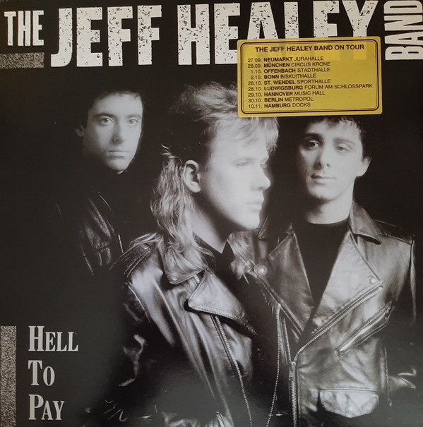 The Jeff Healey Band - Hell To Pay | Arista (210 815) - 2