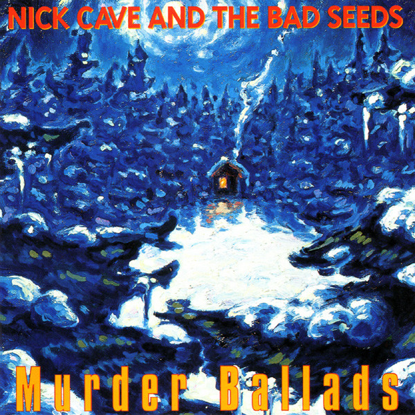 Nick Cave & The Bad Seeds - Murder Ballads | Mute (74321 35644 2) - main